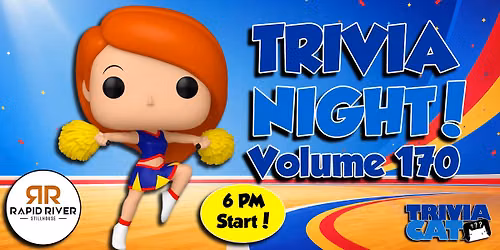 Grand Rapids (Rapid River) Trivia Night! \u2013 Volume #170