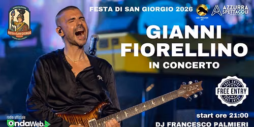 GIANNI FIORELLINO in concerto - 5 LUGLIO 2026 PIANURA (INGRESSO GRATUITO). FESTA DI SAN GIORGIO 2026