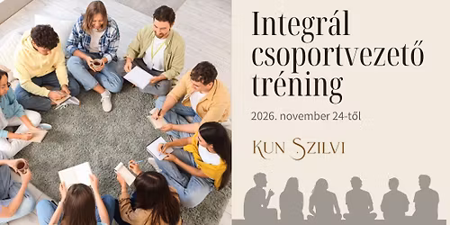 Integr\u00e1l Csoportvezet\u0151i Tr\u00e9ning