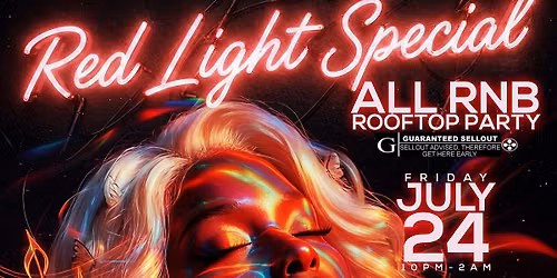 Red Light Special All RnB Rooftop Party