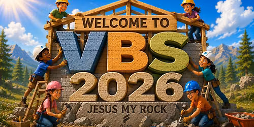 VBS 2026 - Vacation Bible School 