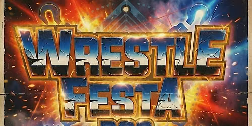 LIVE Pro Wrestling & The Portuguese Kids present Wrestle Festa Dos