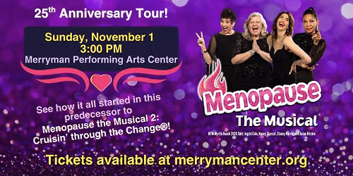 Menopause The Musical\u00ae