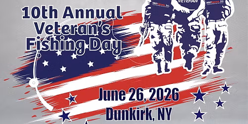 10th Annual Veteran\u2019s Fishing Day