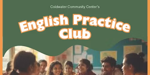 English Practice Club at the Coldwater Community Center