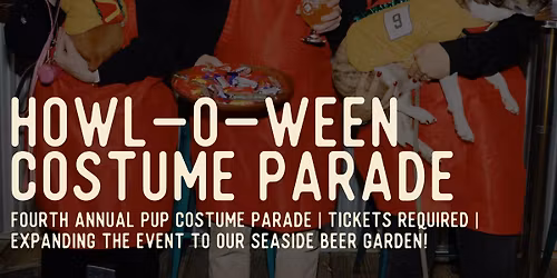 4TH ANNUAL HOWL-O-WEEN COSTUME PARADE