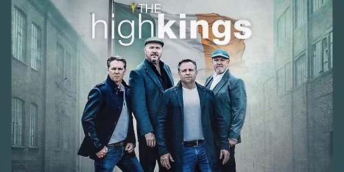 SOLD OUT! The High Kings w\/ The Byrne Brothers at Troubadour