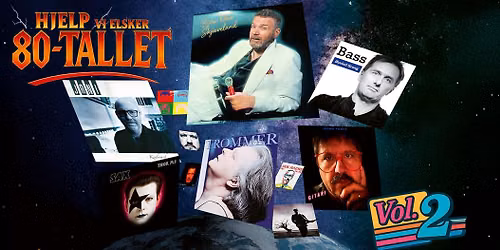Hjelp vi elsker 80-tallet VOL.2