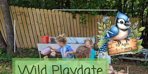 Wild Playdate at Airie (ages 3-7)