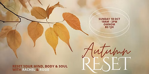 Autumn Reset Retreat Day: Meditation, Qigong, Sekhem Energy Healing