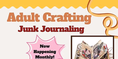 Adult Crafting: Junk Journaling!