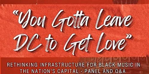 Business Of The Arts: Black Music Infrastructure for the Nation's Capital