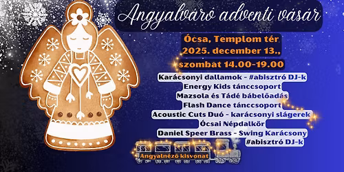 \u2728 ANGYALV\u00c1R\u00d3 ADVENTI V\u00c1S\u00c1R & K\u00d6Z\u00d6SS\u00c9GI D\u00c9LUT\u00c1N \u2728