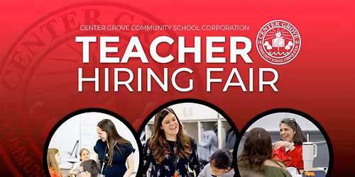 Center Grove Teacher Hiring Fair