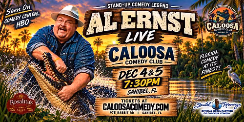 Caloosa Comedy Nights with Headliner Al Ernst
