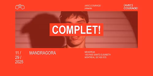 COMPLET* Mandragora | Montr\u00e9al