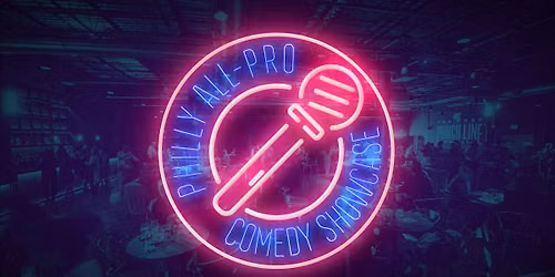 Philly All-Pro Comedy Showcase