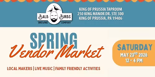 Bald Birds Brewing Spring Vendor Market