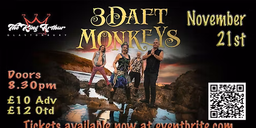 3 Daft Monkeys @ the King Arthur, Glastonbury