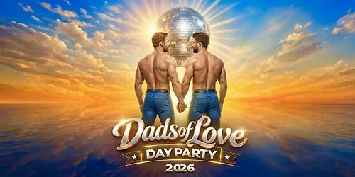 Dads of Love Day Party Anniversary
