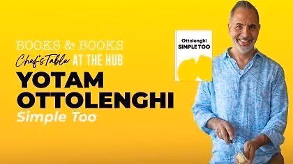 Chef\u2019s Table at The Hub: Yotam Ottolenghi on Simple Too