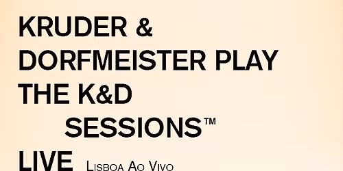 Kruder & Dorfmeister - K&D Sessions Live