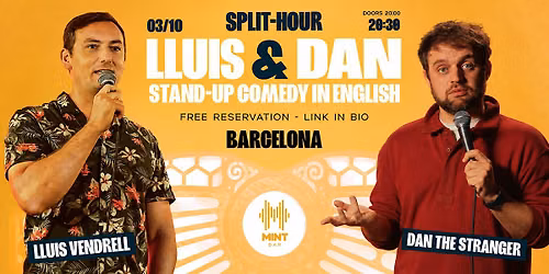 DAN & LLUIS \u2022 Stand-up Comedy in English
