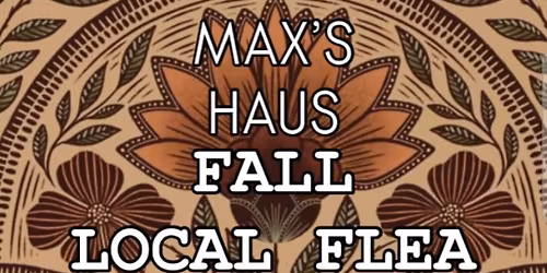 Max's Haus Fall Flea