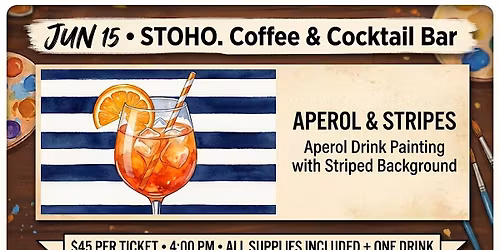StoHo. Summer Art Series- Aperol Acrylic Painting