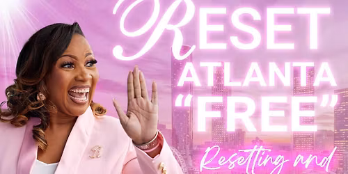 Reset Sleepover ATL "Free To Be Me"