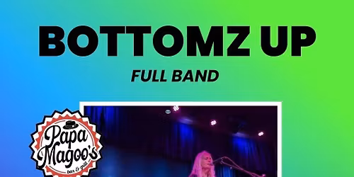 Live Music x Bottomz Up Band