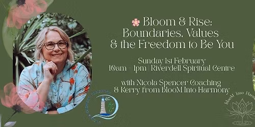 Bloom & Rise: Boundaries, Values & the Freedom to Be You
