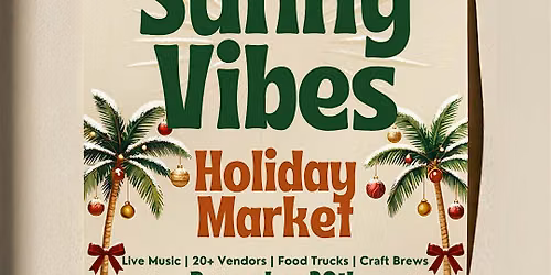 Sunny Vibes Holiday Market- by Elevate Local Shops