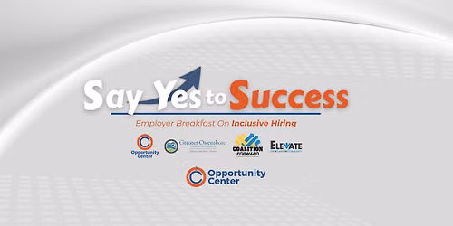 Say Yes To Success: Employer Roundtable
