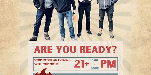 THE NICHE - AN EVENING WITH - Flour City Station 