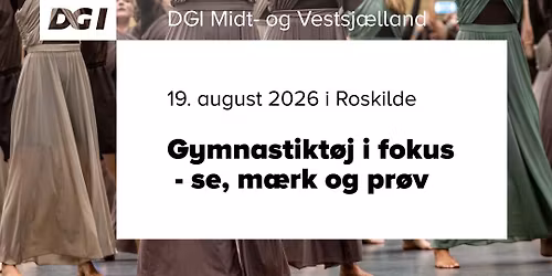 Gymnastikt\u00f8j i fokus - se, m\u00e6rk og pr\u00f8v