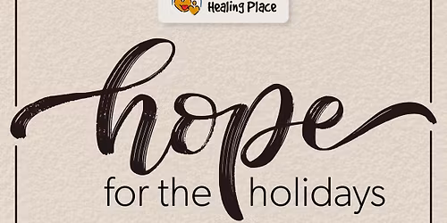 Hope for the Holidays: \u201cTradition and Celebration After Death\u201d