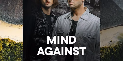 Mind Against at Club Space at The Ground Miami