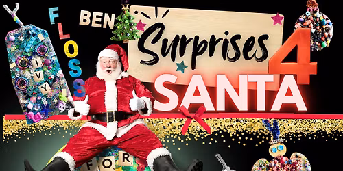 Surprises 4 Santa \ud83c\udf85\ud83c\udffc- Festive Workshops