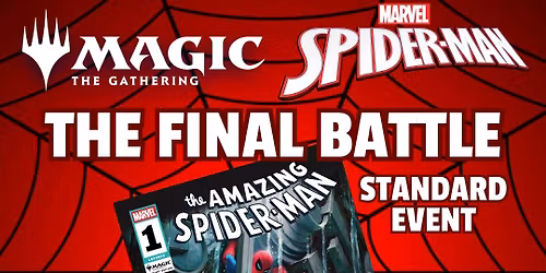 Marvel\u2019s Spider-Man: MTG The Final Battle