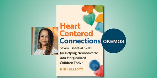 Heart-Centered Connections with Dr. Niki Elliott