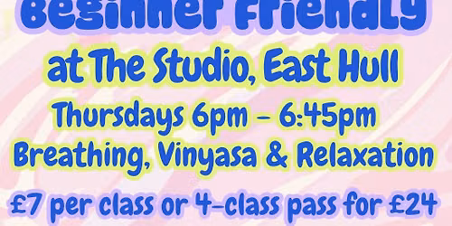 Thursday Yoga - Beginner Friendly in East Hull