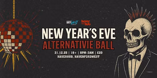 NYE ALTERNATIVE BALL @ Haverhub - Live Bands | Cocktail Bar | Confetti Cannon | Balloon Drop