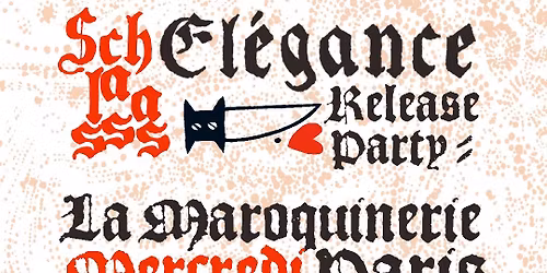 SCHLAASSS release party - La Maroquinerie \/ Paris - Mer. 10 d\u00e9cembre 2025