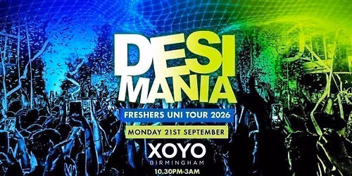 Desi Mania | Birmingham Freshers 2026