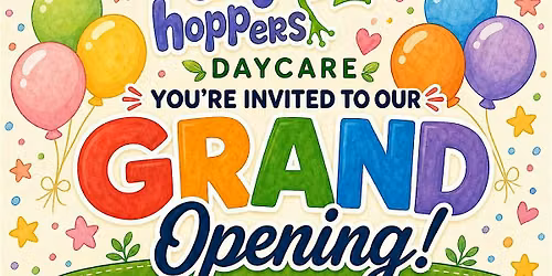 Tiny Hoppers Daycare Grand Opening!
