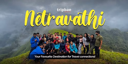 Netravati Peak Trek by Tripbae