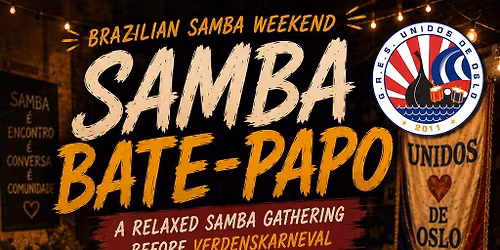 Brazilian Samba Weekend - Samba Bate Papo with Jomo Masai