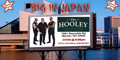 BIG IN JAPAN @ The Hooley (Mentor)