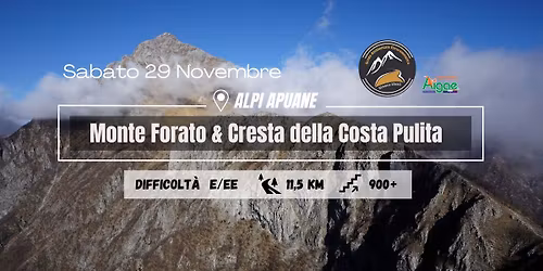 Monte Forato & Cresta della Costa Pulita